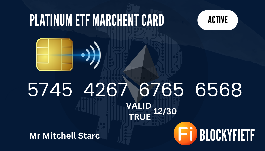 PLATINUM ETF MARCHENT CARD 